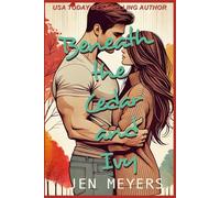 Beneath the Cedar and Ivy