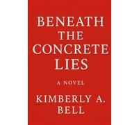 Beneath the Concrete Lies: Revenge Gone Wrong