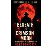 Beneath the Crimson Moon