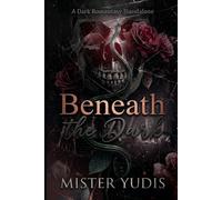 Beneath the Dark: A Dark Romantasy Standalone