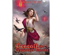 Beneath the Dragoneye Moons: Mandate of Heaven