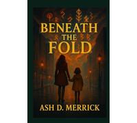 Beneath the Fold