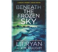 Beneath the Frozen Sky