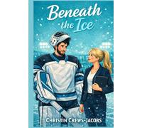 Beneath the Ice