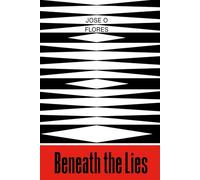 Beneath the Lies