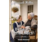 Beneath the Lilacs