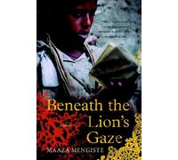 Beneath the Lion's Gaze: A Novel