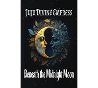 Beneath the Midnight Moon