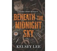 Beneath the Midnight Sky: 1