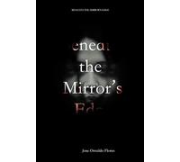 Beneath the Mirrors Edge
