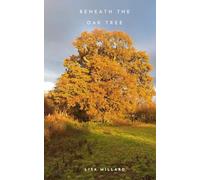 Beneath The Oak Tree