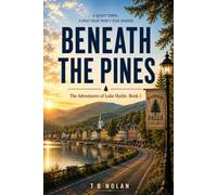 BENEATH THE PINES: A LUKE HARLIN MYSTERY