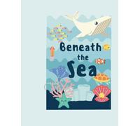 Beneath the Sea