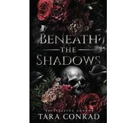 Beneath the Shadows