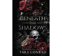 Beneath the Shadows