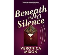 Beneath the Silence