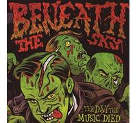 Beneath The Sky - Day The Music Died