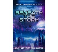 Beneath the Storm: A Slow Burn, Hidden Identity Romance