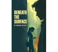 Beneath the Surface