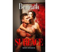 Beneath the Surface: BDSM Romance