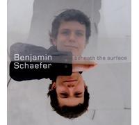 Beneath the Surface - Benjamin Schaefer Trio by Benjamin Schaefer