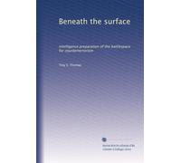 Beneath the surface: intelligence preparation of the battlespace for counterterrorism