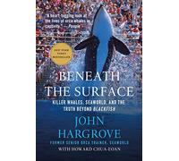 John Hargrove Howard Chua-Eoan Beneath the Surface (Tascabile)