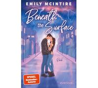 Beneath the Surface: Roman | Hidden Identity Romance trifft Romantic Suspense: 4