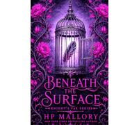 Beneath The Surface: Urban Romantasy: 8