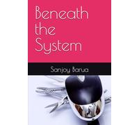 Beneath the System