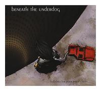 Beneath The Underdog - Lullabies For Your Innerchild