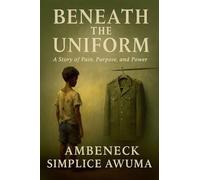 Beneath The Uniform