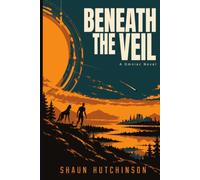 Beneath the Veil