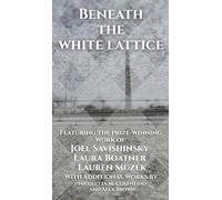 Beneath the White Lattice