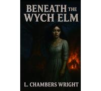 Beneath the Wych Elm