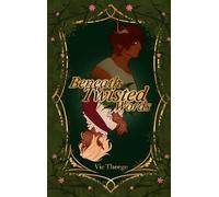 Beneath Twisted Words