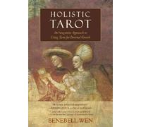 Benebell Wen Holistic Tarot (Tascabile)