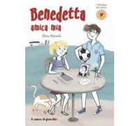 Benedetta amica mia