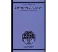 Benedetta Beatrice. Nomi femminili e destini letterari