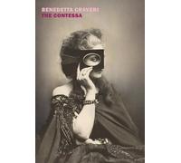 Benedetta Craveri Alex Andriesse The Contessa (Tascabile)