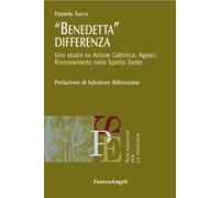 Benedetta differenza. Uno studio su Azione Cattolica, Agesci, Rinnovamento nello Spirito Santo