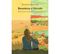 Benedetta e Niccolò. Una storia d'amore e autismo