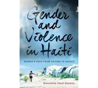 Benedetta Faedi Duramy Gender and Violence in Haiti (Tascabile)