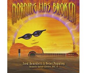 Benedetti/Pupping - Vol. 2-Morning Has Broken Acoustic Guitar Classics