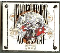Benedetti,Robert - Mousquetaires au Couvent
