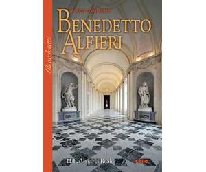 Benedetto Alfieri. Ediz. illustrata