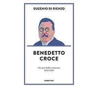 Benedetto Croce. Gli anni dello scontento (1943-1948)