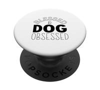 Benedetto e ossessionato dal cane amante dei cani divertente proprietario di animali domestici PopSockets PopGrip Adesivo