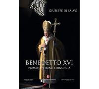 Benedetto XVI. primato petrino e rinuncia
