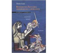 Benedetto Zaccaria ammiraglio e mercante